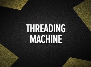 Threading Machines